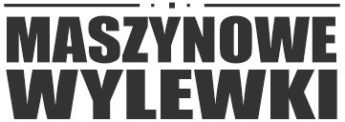 Wylewki Maszynowe